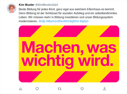 Beispiel-Tweet für die Twitter-Aktion zum Parteitag mit einer Grafik, auf der steht: Machen, was wichtig wird.