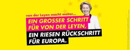 Ein großer Schritt für von der Leyen, ein Riesen Rückschritt für Europa