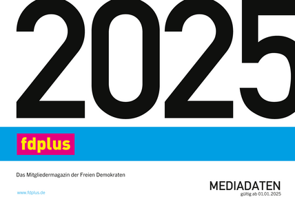 Mediadaten 2025 für die Mitgliedszeitung der Freien Demokratischen Partei