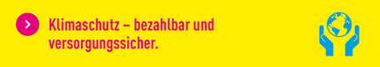 Klimaschutz bezahlbar machen.